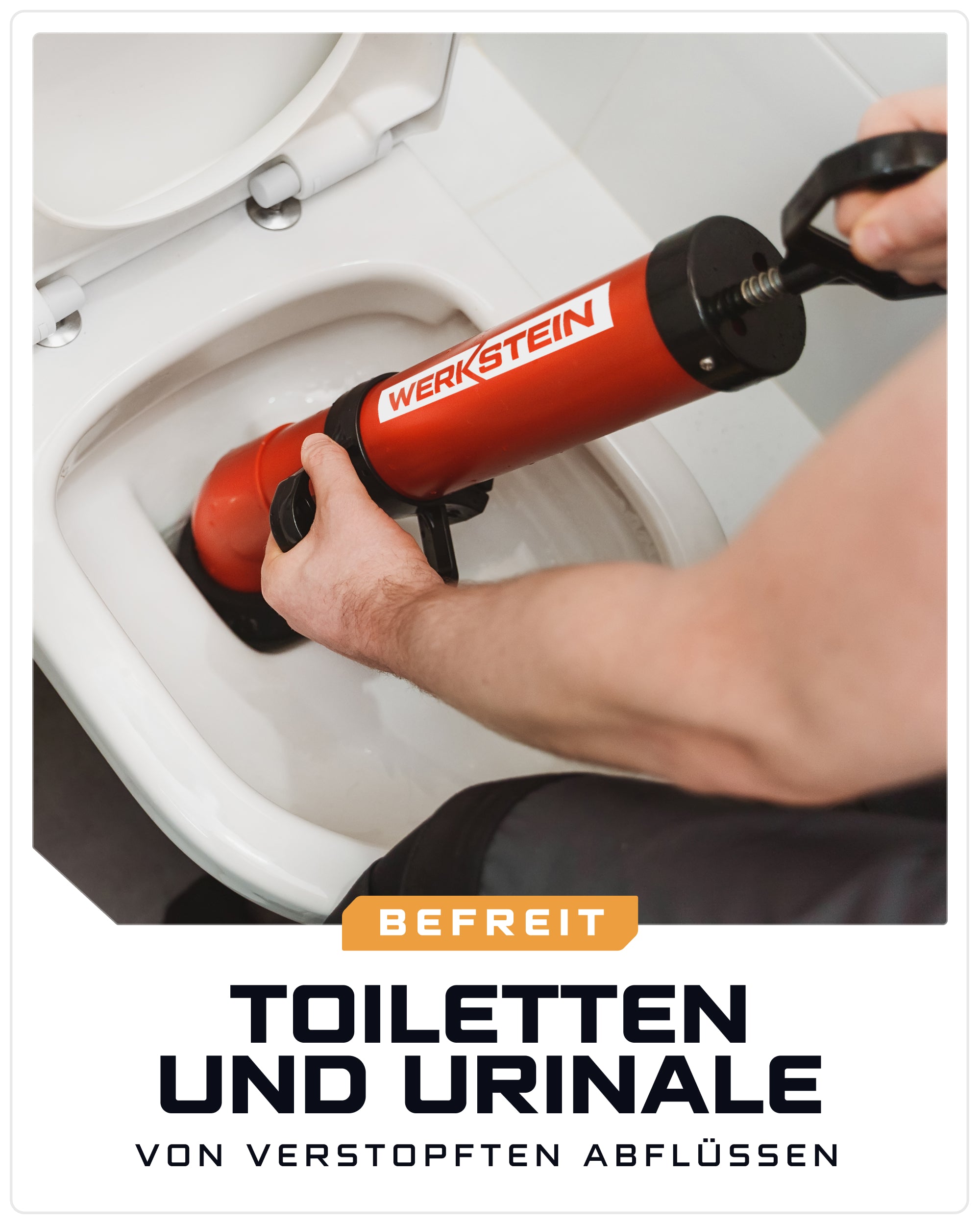 Rohrreinigungspumpe von WERKSTEIN im Einsatz an Toilette – befreit WC und Urinale zuverlässig von Verstopfungen