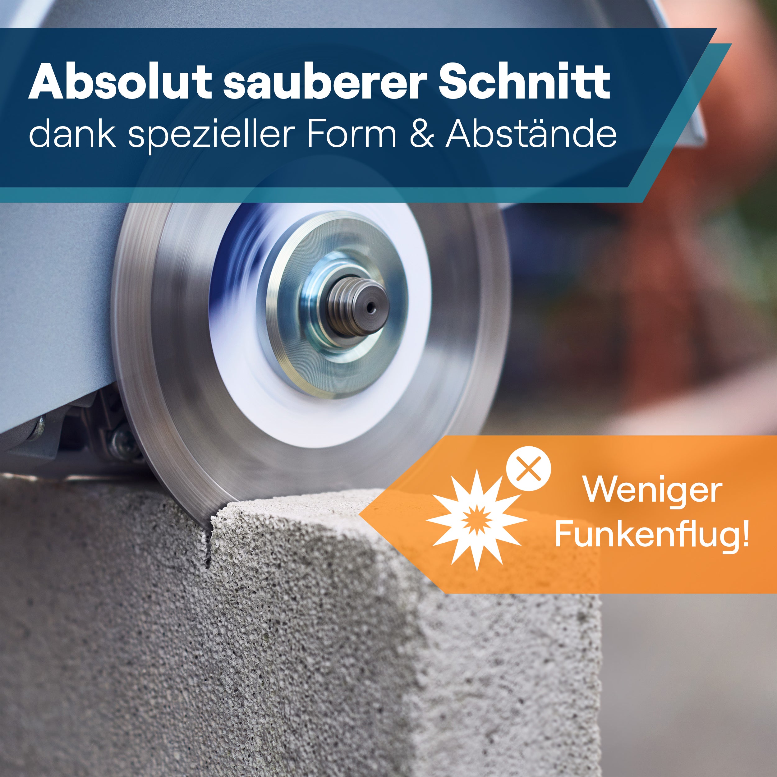 Sauberer Schnitt mit weniger Funkenflug dank spezieller Form und Segmentabstand